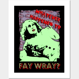 Whatever Happened to Fay Wray? Posters and Art